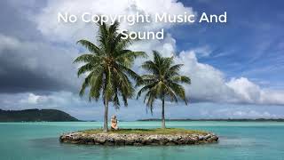 MBB - Island (No Copyright Music And Sound)