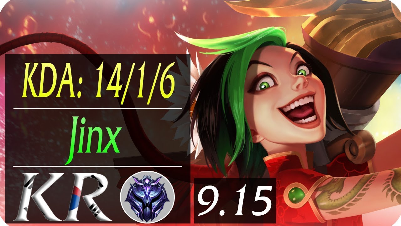 Jinx KR ADC Replay | KDA 14/1/6 | Season 9 | Patch 9.15
