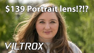 Viltrox 56mm f/1.7 Portrait Lens Review! Can a $139 Portrait Lens Be Any Good?