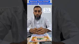 Complete Umrah Details, Mo: +91 9067526278 National Tours (SURAT)