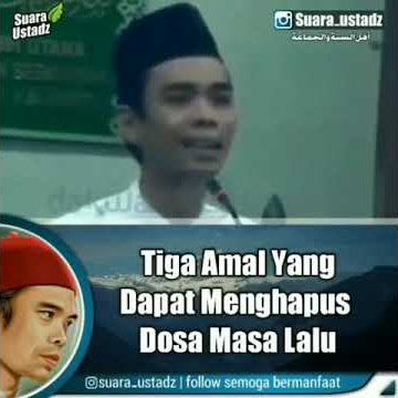 3 Amal yang dapat menghapus dosa masa lalu | Ust. Abdul Somad