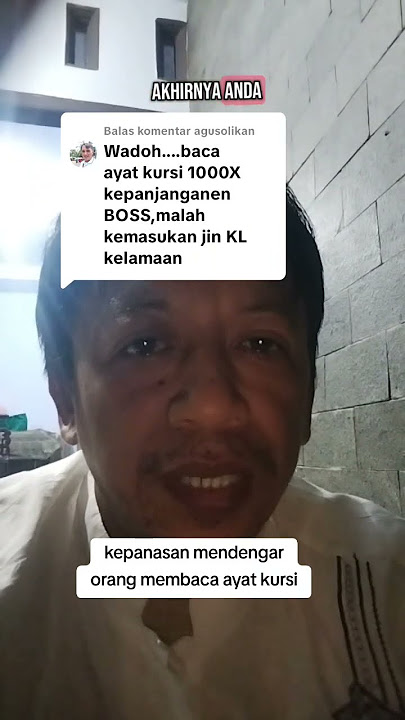 kepanasan mendengar bacaan ayat kursi #jalanspiritual