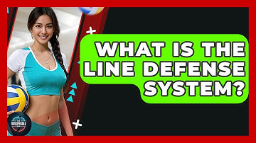 What Is The Line Defense System? - The Volleyball Hub
