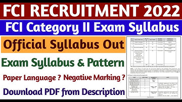 FCI Exam Syllabus 2022 | FCI Exam Syllabus | FCI Exam Pattern 2022 | FCI Category 2 Exam Syllabus