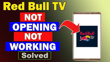 ✅Fix Red Bull TV App Not Opening / Not Working / Not Responding Problem ✅