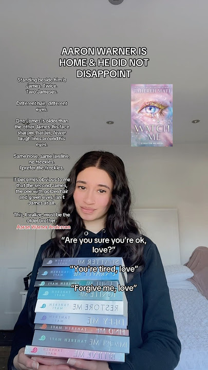Watch Me by Tahereh Mafi #taherehmafi #shatterme #shattermeseries #aaronwarner #booktube #watchme