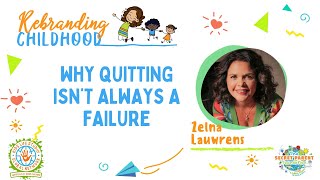 Kids Life Coaching Masterclass: Quitting isn't always a failure