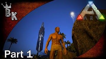 Ark: Survival Evolved Gameplay - Part 1: "Grand adventure" (Early Access)
