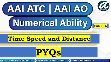 Time Speed and Distance |Part - 4 | Numerical Ability | AAI ATC & AO Exam 2021 | Ankur Choudhary