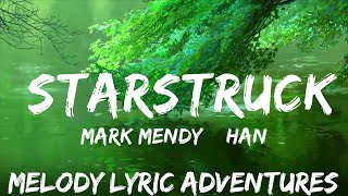 Mark Mendy & Hanno - Starstruck (Lyrics) ft. Séb Mont  | 25mins - Feeling your music