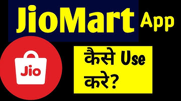 JIOMART APP KAISE USE KARE
