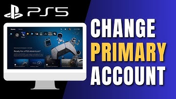 How to Change Primary Account on PS5 !