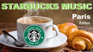 Starbucks Music: Best of Starbucks Music 2023 with Starbucks Music Playlist 2023 Youtube