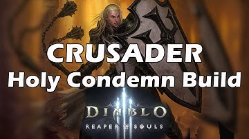 D3 | RoS | Crusader | Holy Condemn Build | Season 1 | Patch 2.1.1