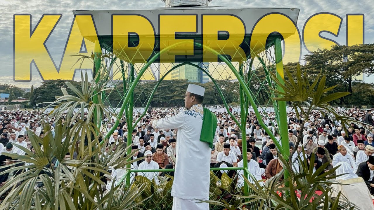 Khutbah IDUL ADHA - Karebosi