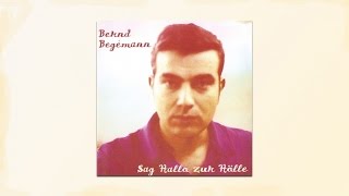 Bernd Begemann - Derrick weint (Official Audio)