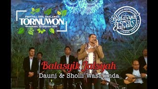 Dauni & Sholli Wasalimda / BALASYIK JALSAH