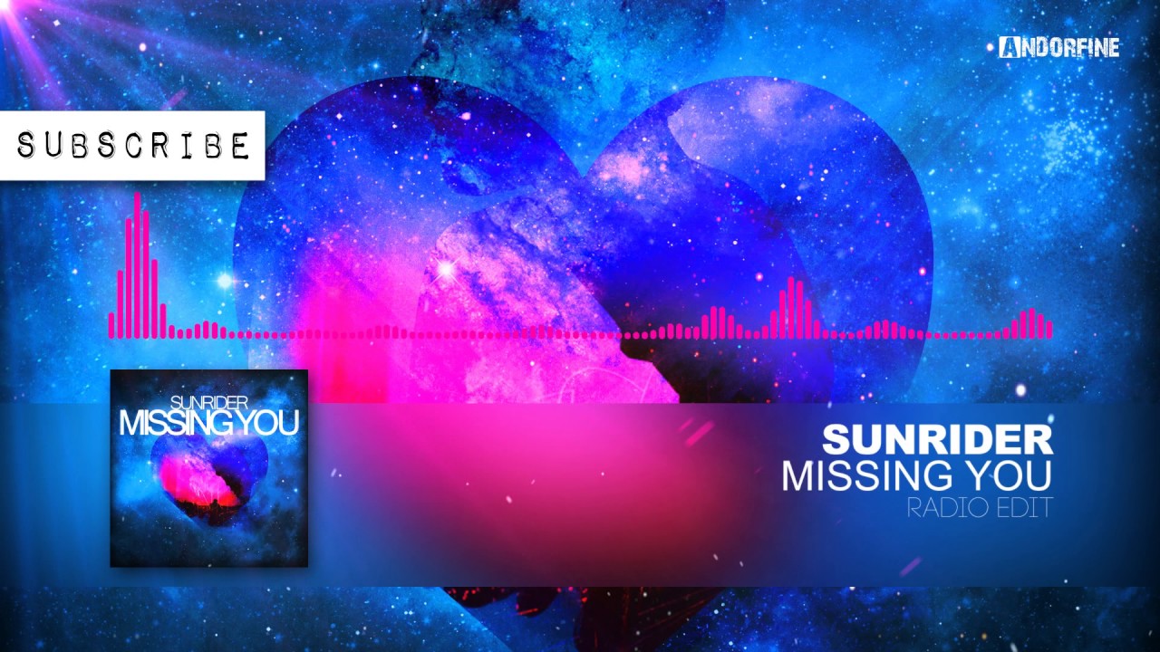 YouTubeでSunrider - Missing You (Radio Edit)を視聴