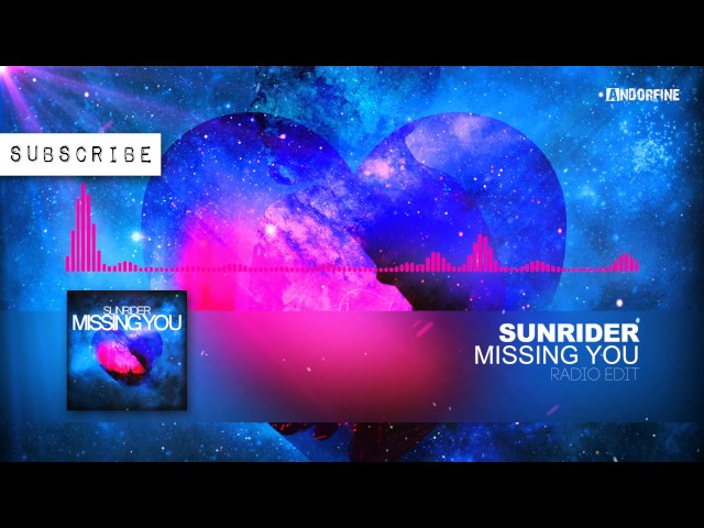 Sunrider - Missing You