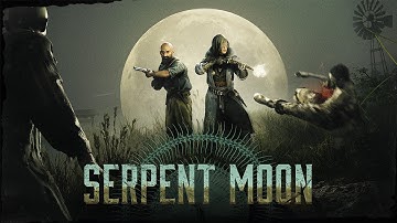 Serpent Moon | Event Trailer | Hunt: Showdown