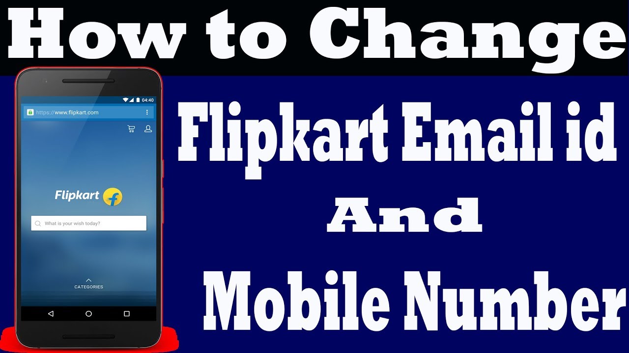 How to Change Flipkart Email Id / Address and Mobile Number? YouTube