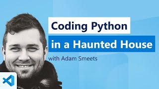 Coding Python in a Haunted House Using VS Code for Education