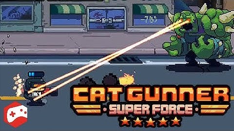Cat Gunner: Super Force (By MOG Game Studios) iOS/Android Gameplay Video