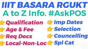 PART-1. IIIT BASARA, RGUKT BASARA, #iiit #iiitadmissions #IIIT2022, Call for Apply 7382118511.