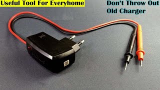 Cool Idea !!! Don't Throw out Charger !!! Most Useful Tool For Every Home