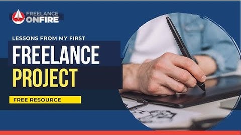 4 Lessons Learned from My First Freelance Project