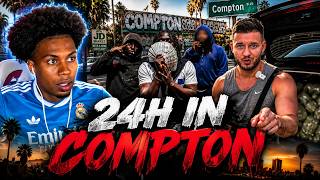 24H WITH GANGS IN COMPTON....😳