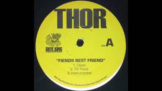 Thor - Friends Best Friend (Instrumental) Hip Hop 2006