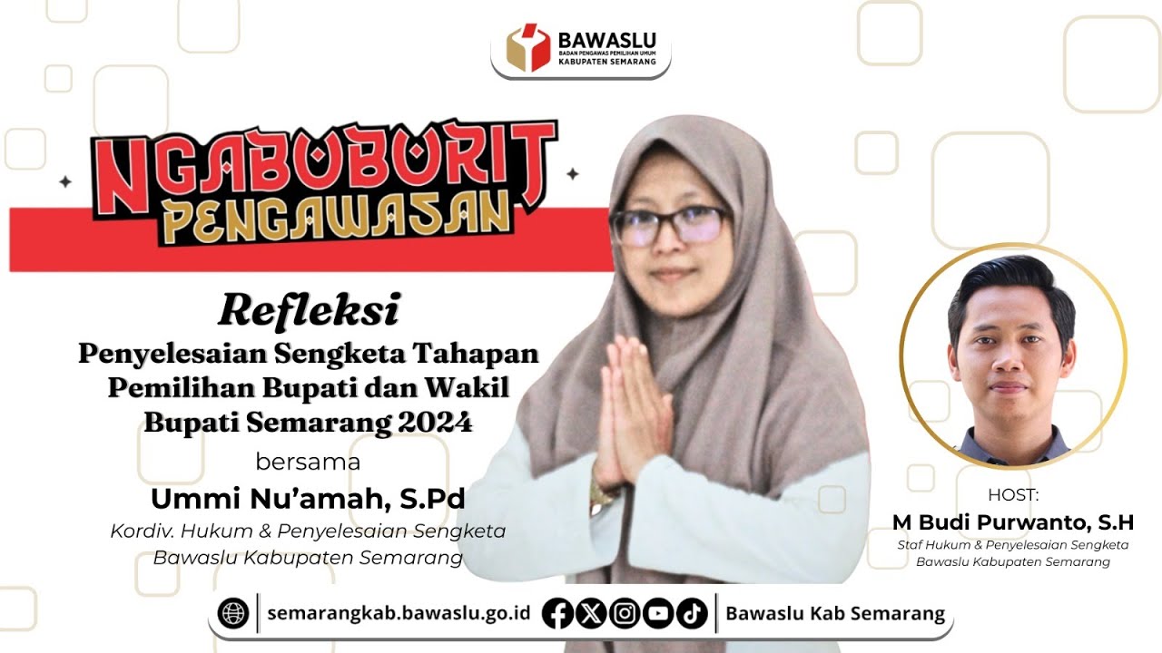 Ngabuburit Pengawasan : Refleksi Penyelesaian Sengketa Tahapan Pemilihan 2024