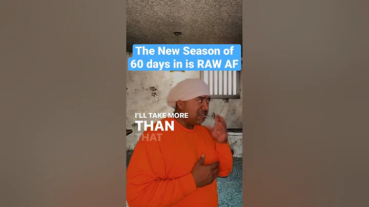 60 days in New Season 2023 😨 RAW AF #60daysin #prison #comedy