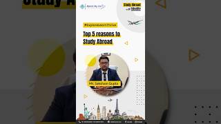Top 5 reason to study abroad