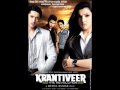 Khuda mere  khuda and hq from new movie krantiveer 2010