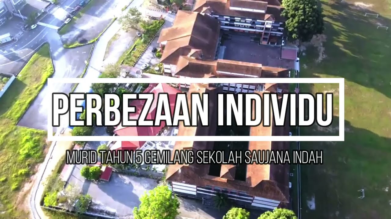 DOKUMENTARI PERBEZAAN INDIVIDU