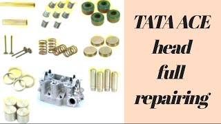 Tata Ace head full repairing/टाटा एस का हेड का पूरा काम कैसे होता है