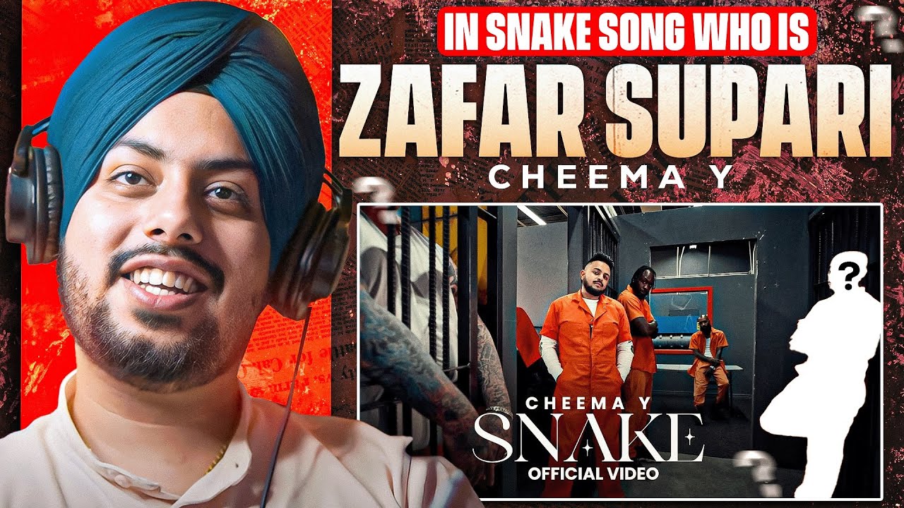 Reaction on Snake - Cheema y | Who is Zafar Supari ? Mentioned in Snake Song