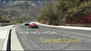 Desert Drive in the 1958 MG MGA