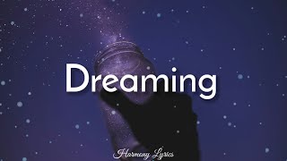Tones And I - Dreaming (Lyrics)