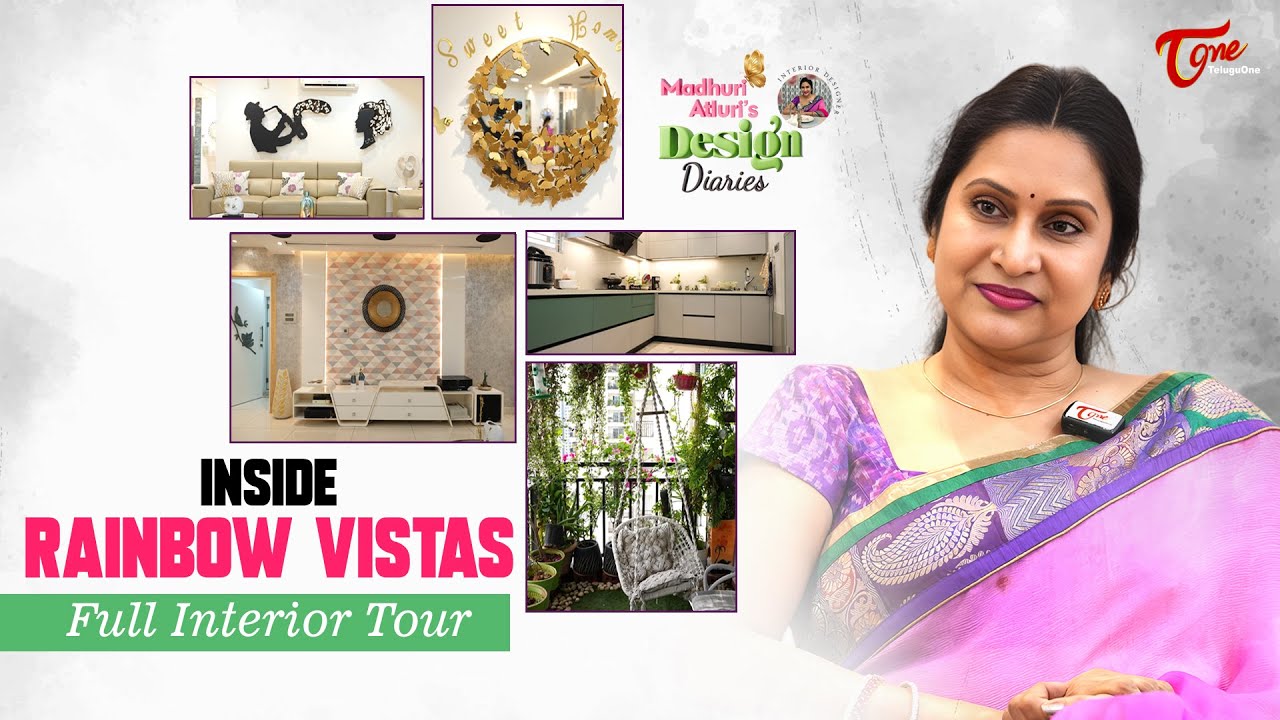 Inside RAINBOW VISTAS Full Interior Tour | Madhuri Atluri's Design Diaries | Part #1 | TeluguOne