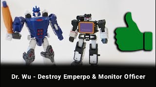 Dr  Wu DW E01 Destroy Emperpo & DW E02B Monitor Officer set