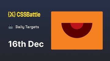 CSS Battle - Daily Target 16th December 2023 solution | CSS Challenge