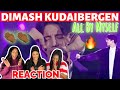 DIMASH KUDAIBERGEN - All By Myself | UK REACTION 🇬🇧
