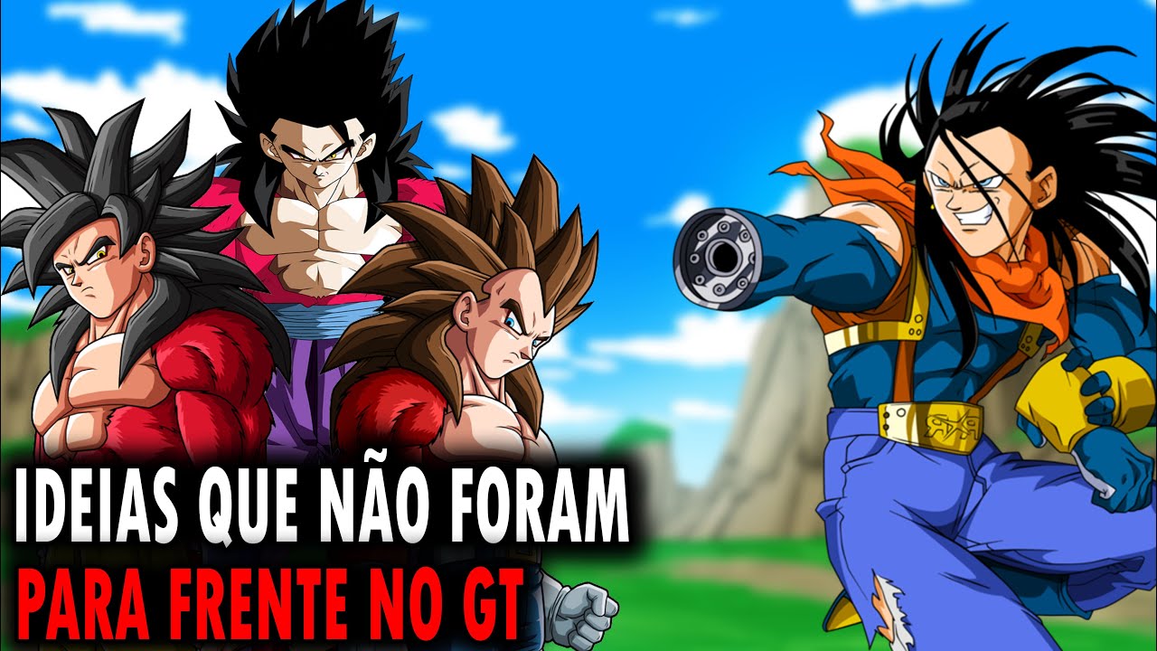 REFAZENDO DRAGON BALL GT 