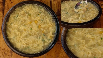 Egg Drop Soup | Sweet Corn Egg Drop Soup | Bodianlife