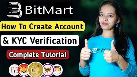 How To Create Bitmart Account | Bitmart Complete KYC Verification | Bitmart Two Factor Authenticator