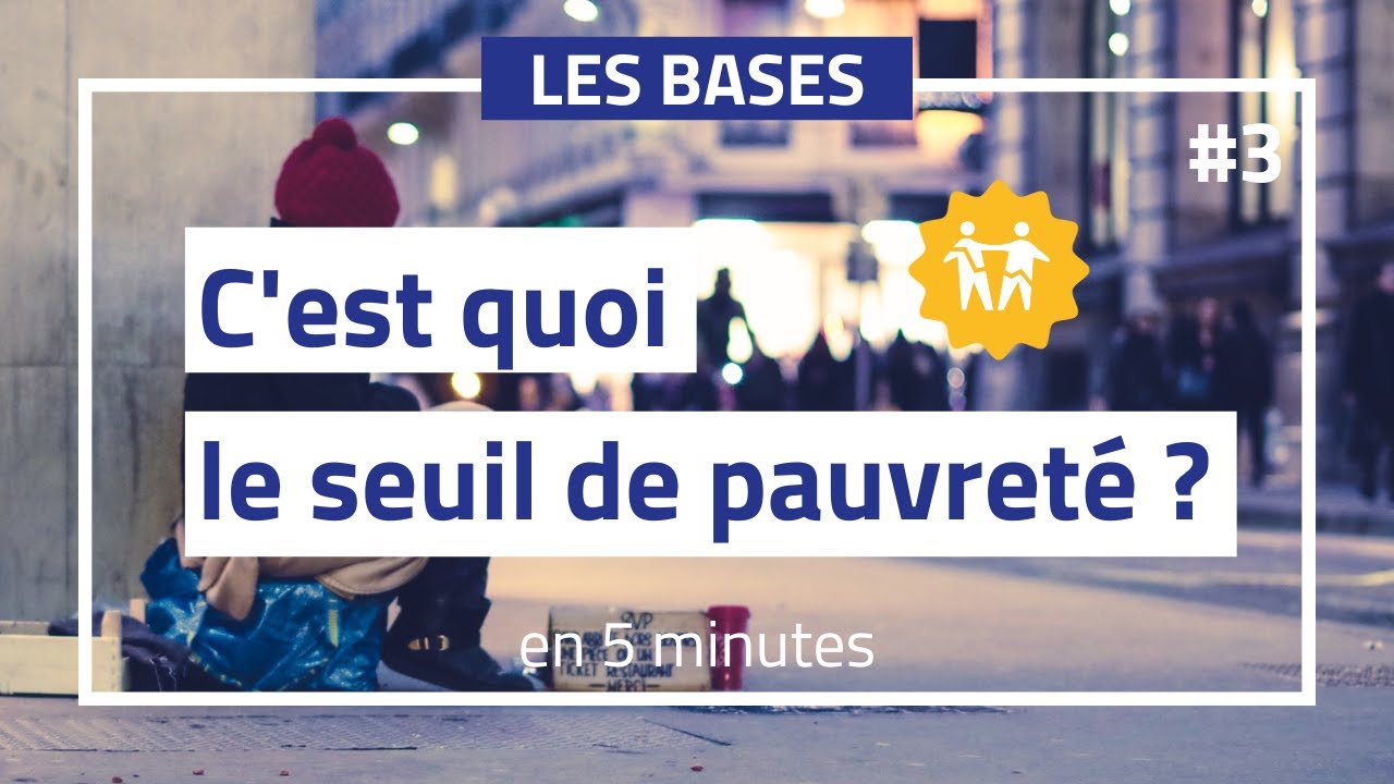 C'est quoi le seuil de pauvreté ?