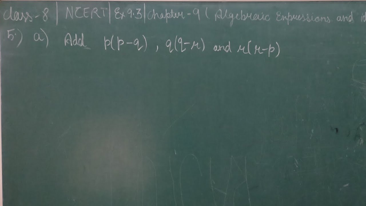 Q5 Ex9 3 Add 2x Z X Y And 2y Z Y X Class8 Chapter9 Algebraic Expressions And Identities Ncert Youtube